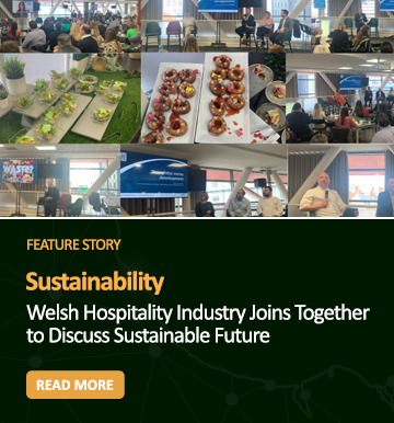 Welsh Hospitality Industry Joins Together to Discuss Sustainable Future