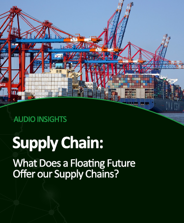 Supply Chain What Does a Floating Future Offer our Supply Chains